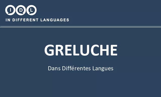 Greluche dans différentes langues - Image