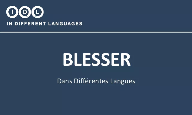 Blesser dans différentes langues - Image