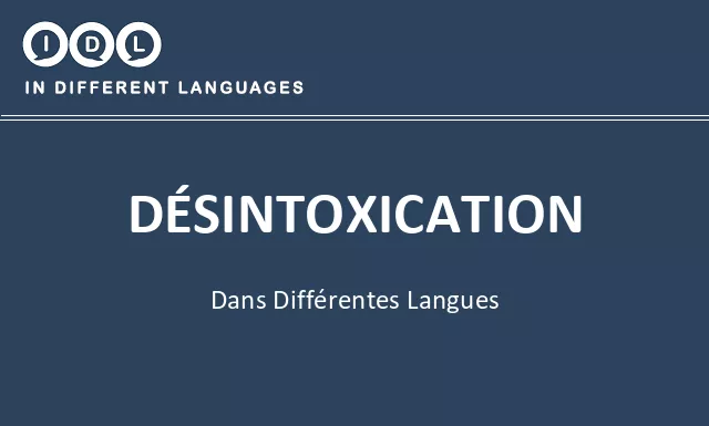 Désintoxication dans différentes langues - Image