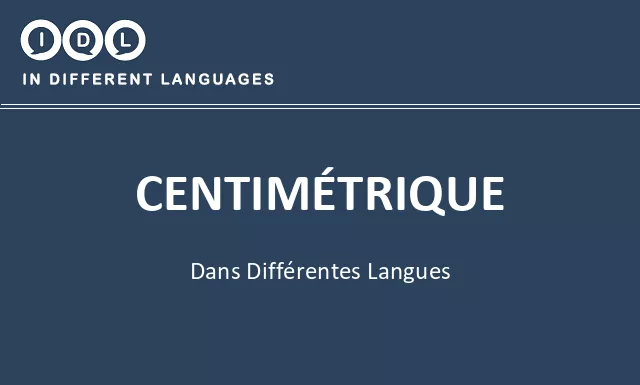 Centimétrique dans différentes langues - Image