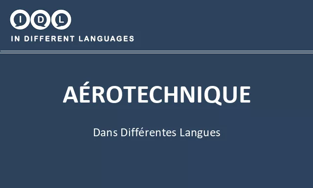 Aérotechnique dans différentes langues - Image