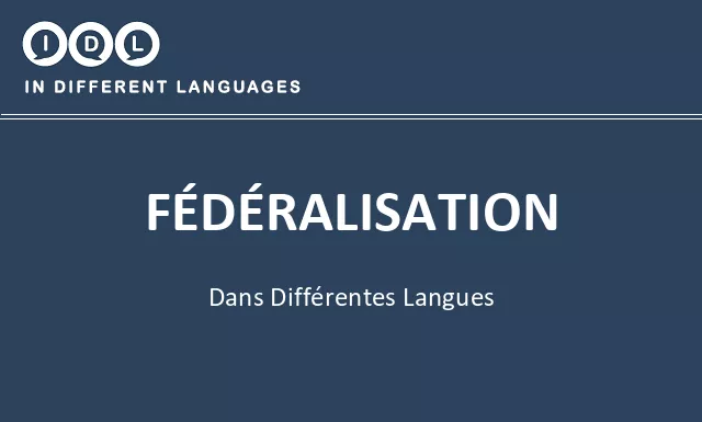 Fédéralisation dans différentes langues - Image