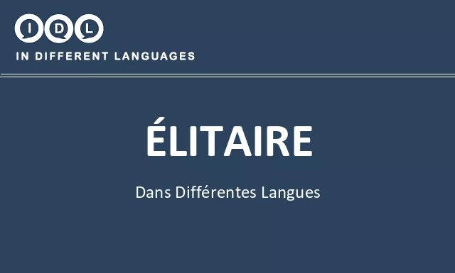 Élitaire dans différentes langues - Image