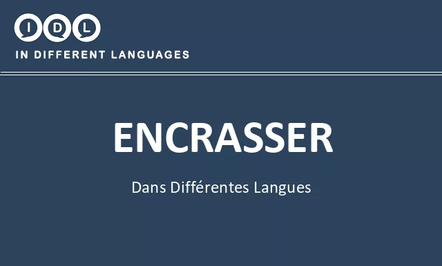 Encrasser dans différentes langues - Image