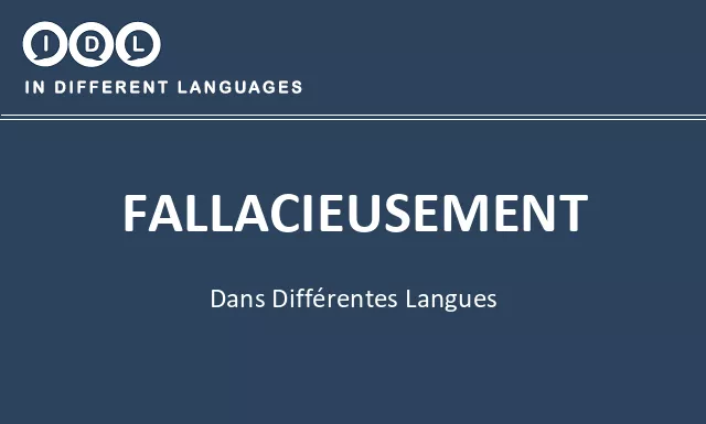 Fallacieusement dans différentes langues - Image