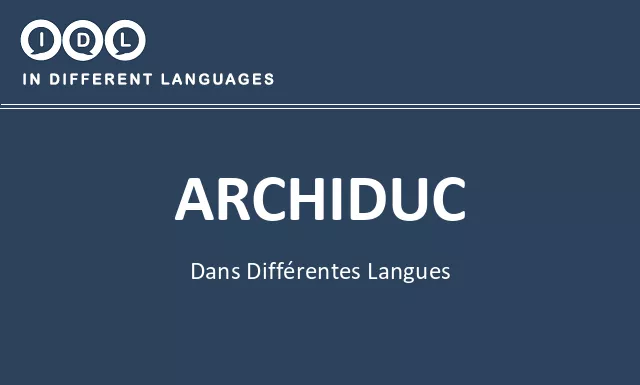 Archiduc dans différentes langues - Image