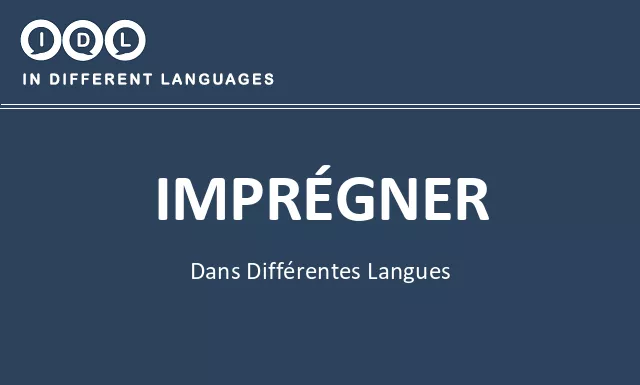 Imprégner dans différentes langues - Image
