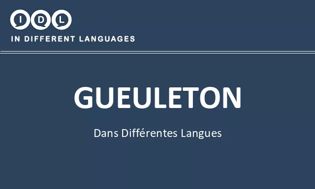 Gueuleton dans différentes langues - Image