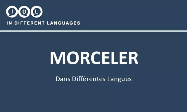 Morceler dans différentes langues - Image