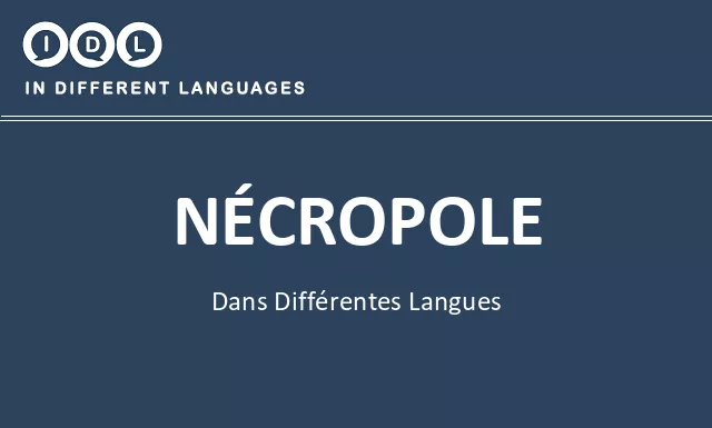 Nécropole dans différentes langues - Image