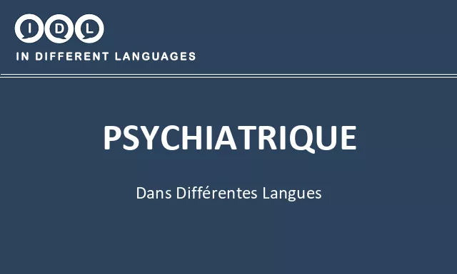 Psychiatrique dans différentes langues - Image
