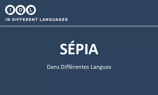 Sépia dans différentes langues - Image