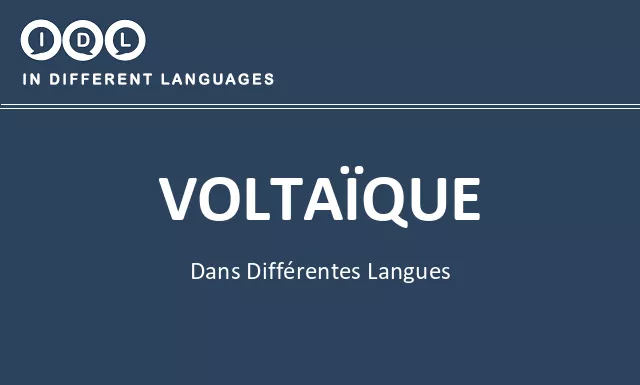Voltaïque dans différentes langues - Image