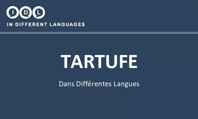 Tartufe dans différentes langues - Image
