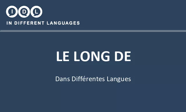 Le long de dans différentes langues - Image