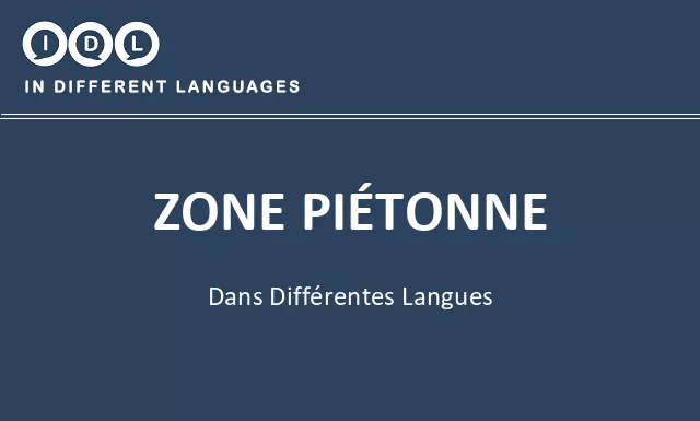 Zone piétonne dans différentes langues - Image