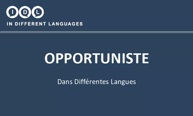 Opportuniste dans différentes langues - Image