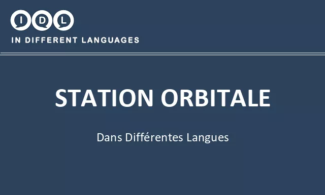 Station orbitale dans différentes langues - Image