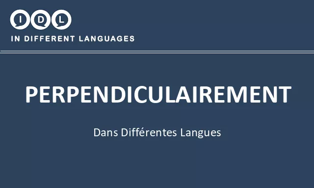Perpendiculairement dans différentes langues - Image