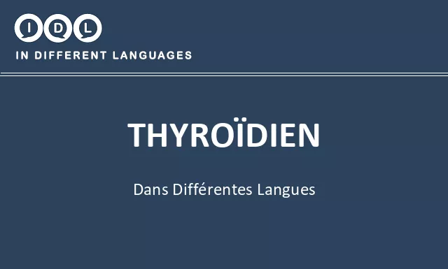 Thyroïdien dans différentes langues - Image