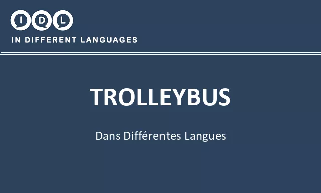 Trolleybus dans différentes langues - Image