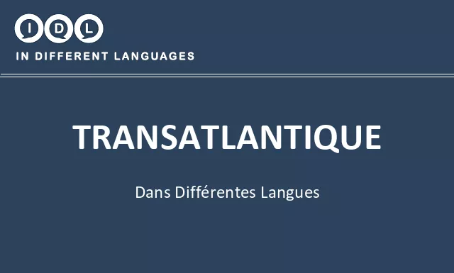 Transatlantique dans différentes langues - Image