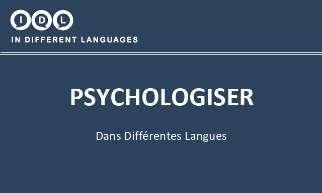 Psychologiser dans différentes langues - Image