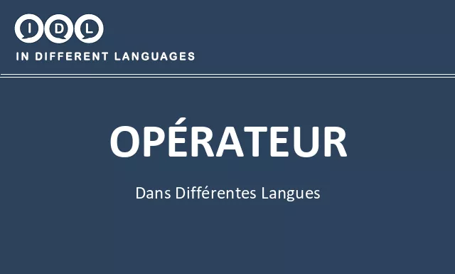 Opérateur dans différentes langues - Image