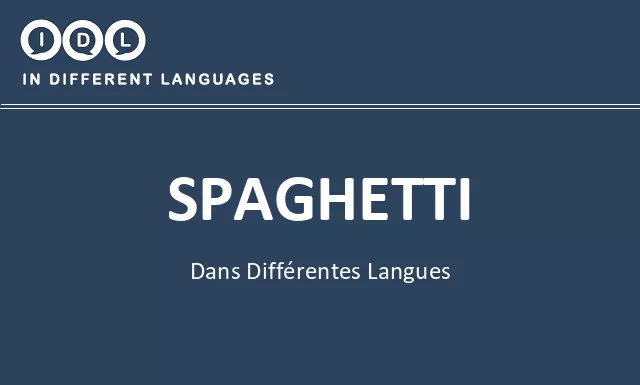 Spaghetti dans différentes langues - Image