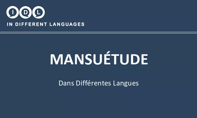 Mansuétude dans différentes langues - Image