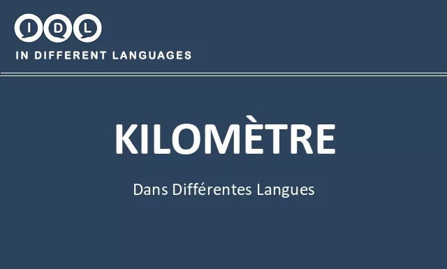 Kilomètre dans différentes langues - Image
