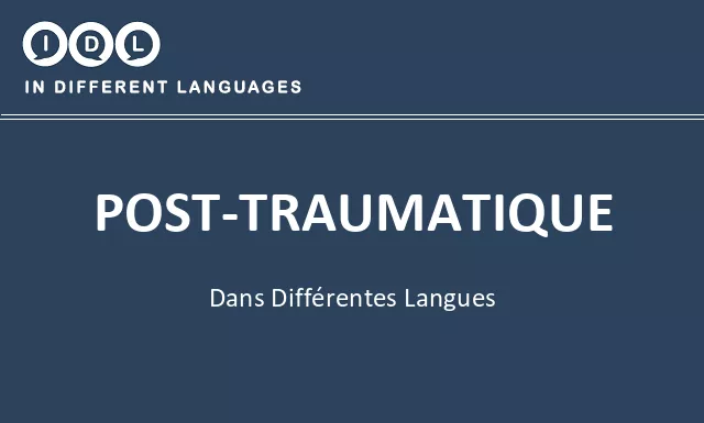 Post-traumatique dans différentes langues - Image