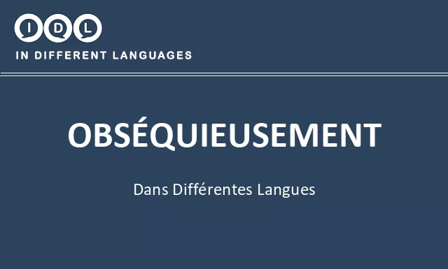 Obséquieusement dans différentes langues - Image