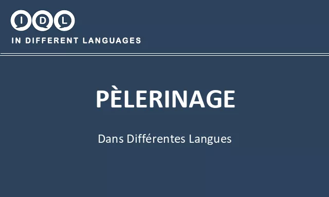 Pèlerinage dans différentes langues - Image