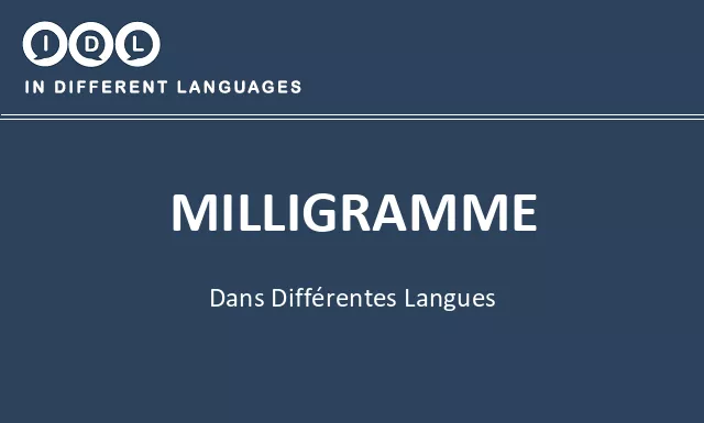 Milligramme dans différentes langues - Image