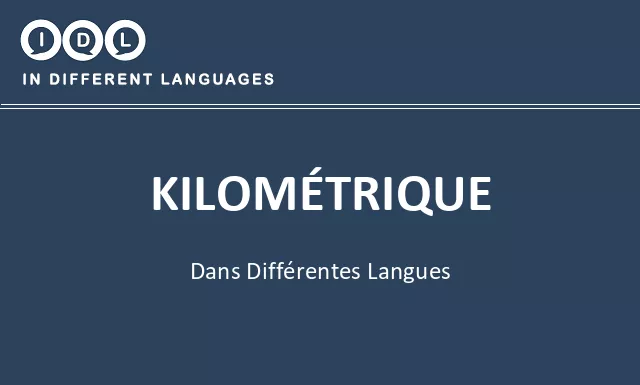 Kilométrique dans différentes langues - Image