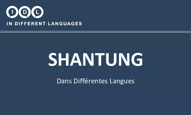 Shantung dans différentes langues - Image