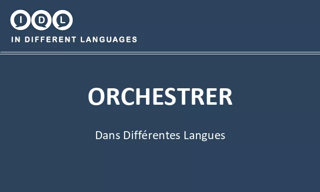 Orchestrer dans différentes langues - Image