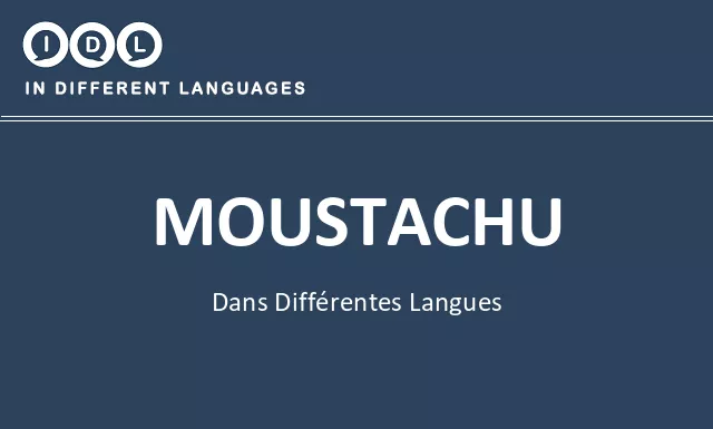 Moustachu dans différentes langues - Image