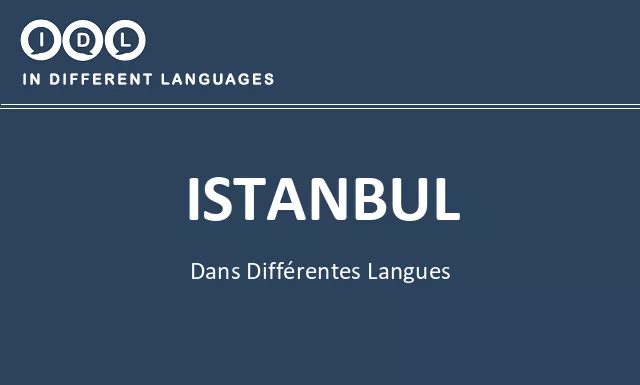 Istanbul dans différentes langues - Image