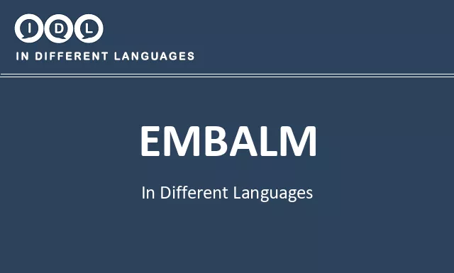 Embalm in Different Languages - Image