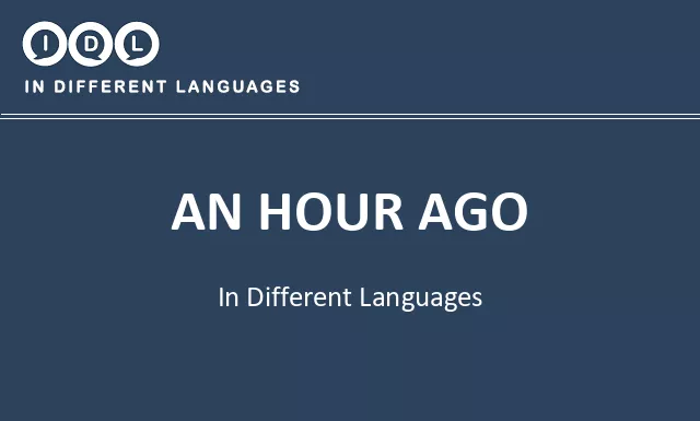 An hour ago in Different Languages - Image