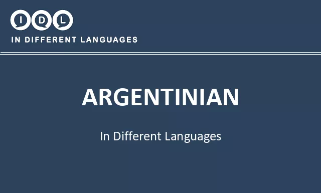 Argentinian in Different Languages - Image