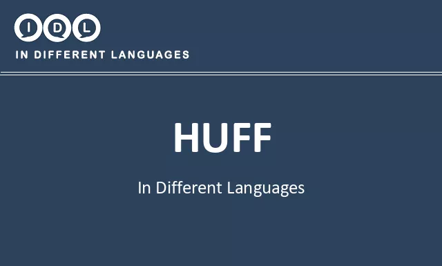 Huff in Different Languages - Image