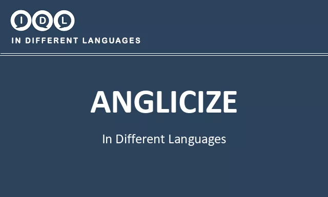 Anglicize in Different Languages - Image