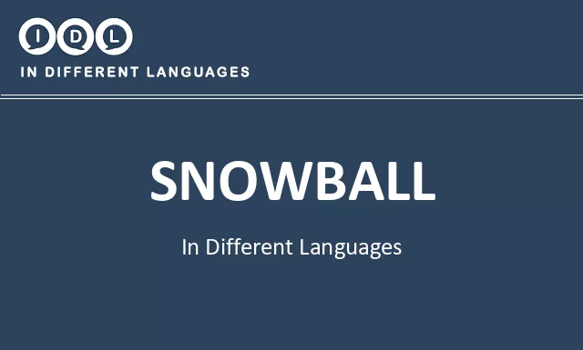 Snowball in Different Languages - Image