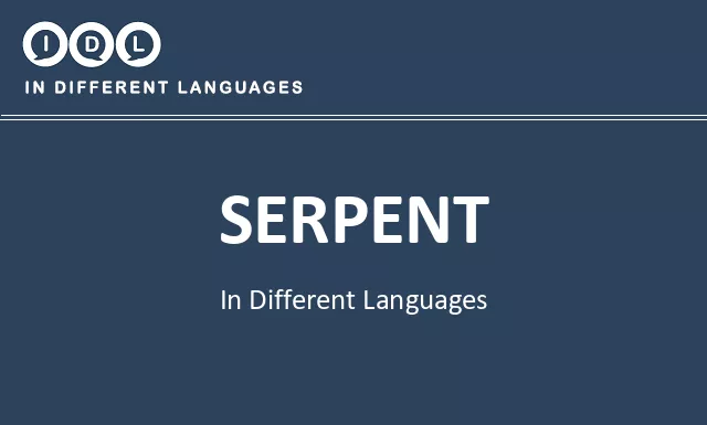 Serpent in Different Languages - Image