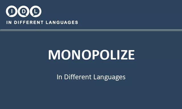 Monopolize in Different Languages - Image