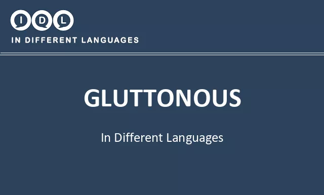 Gluttonous in Different Languages - Image