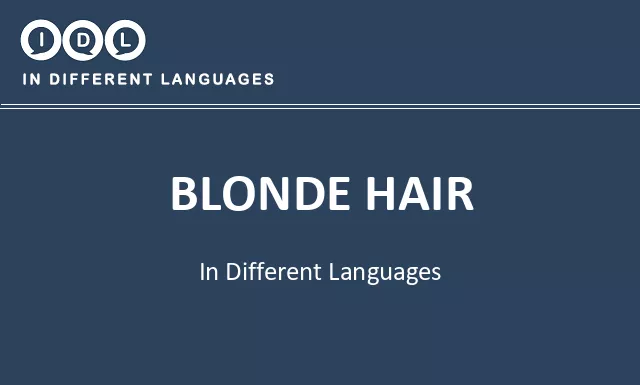 Blonde hair in Different Languages - Image